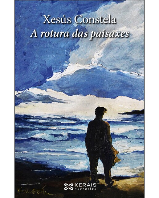Imagen 0 de A rotura das paisaxes  (Tapa blanda con solapas)