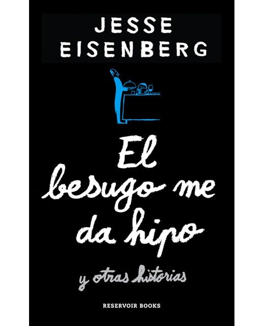 Imagen 0 de El besugo me da hipo (Tapa blanda)