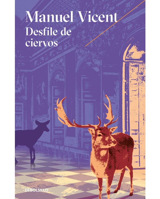 Imagen 0 de Desfile de ciervos (Tapa blanda)