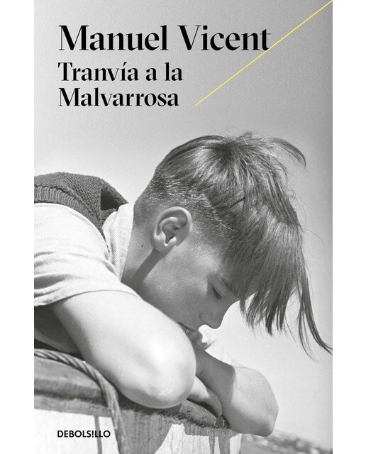 Imagen 0 de Tranvía a la Malvarrosa (Tapa blanda)