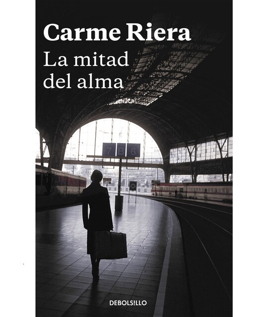 Imagen 0 de La mitad del alma (Tapa blanda)