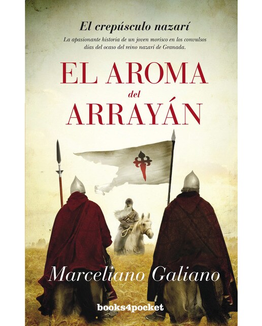 El aroma del arrayán: El crepúsculo nazarí(Bolsillo) 1