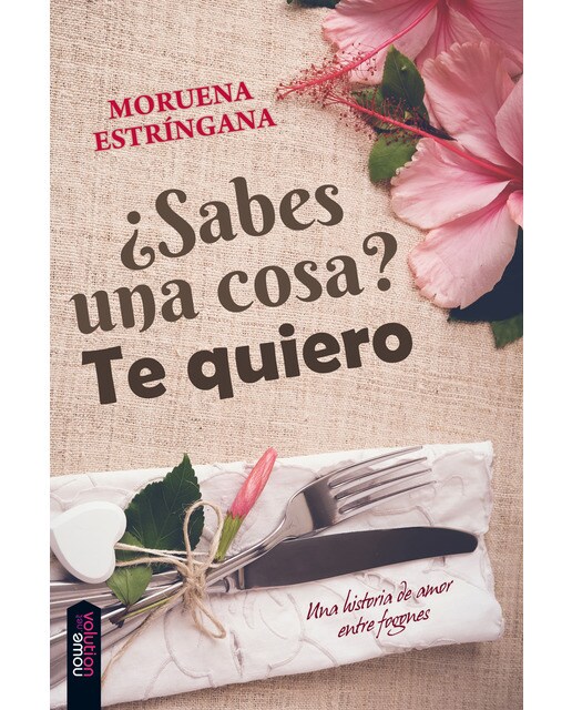 ¿Sabes una cosa? Te quiero 1