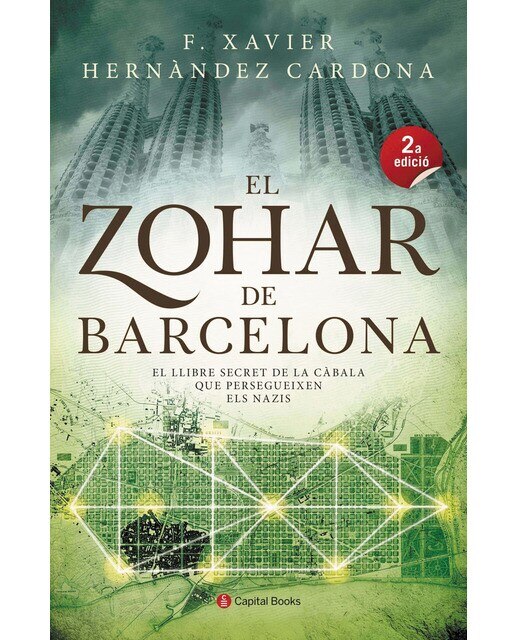 Imagen 0 de El zohar de barcelona: El llibre secret de la càbala que persegueixen els nazis (Tapa blanda)