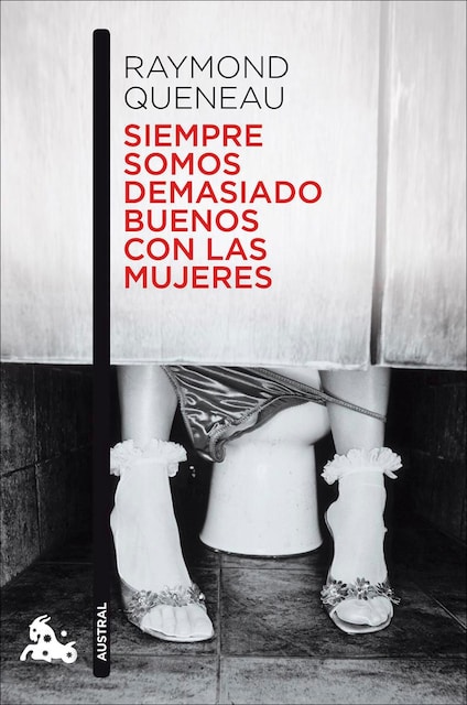 Imagen 0 de Siempre somos demasiado buenos con las mujeres (Bolsillo) (Tapa blanda)