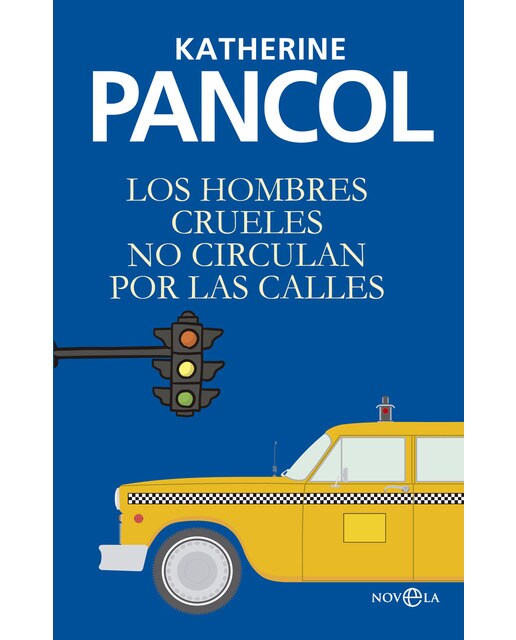 Imagen 1 de Los hombres crueles no circulan por lascalles (Tapa blanda)