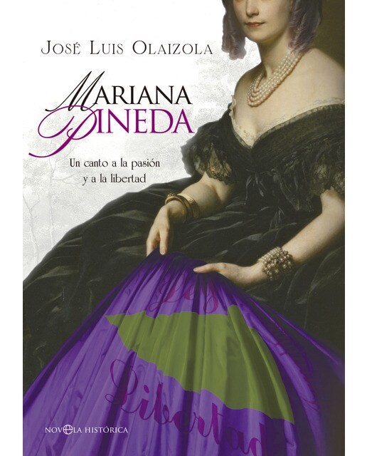 Mariana Pineda: Un canto a la pasión y a la libertad (Capa dura) 1