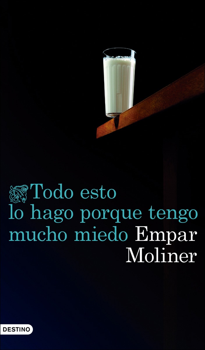 Imagen 0 de Todo esto lo hago porque tengo mucho miedo  (Tapa blanda con solapas)