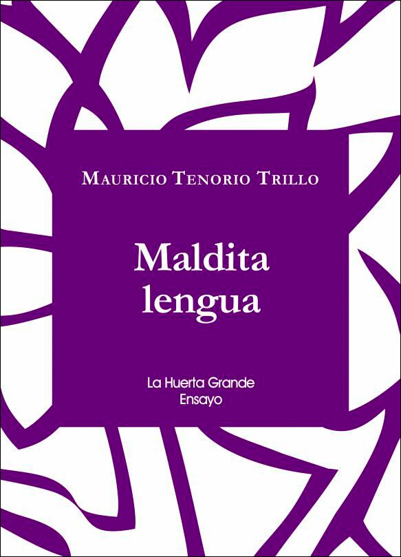 Imagen 0 de Maldita lengua (Tapa blanda)