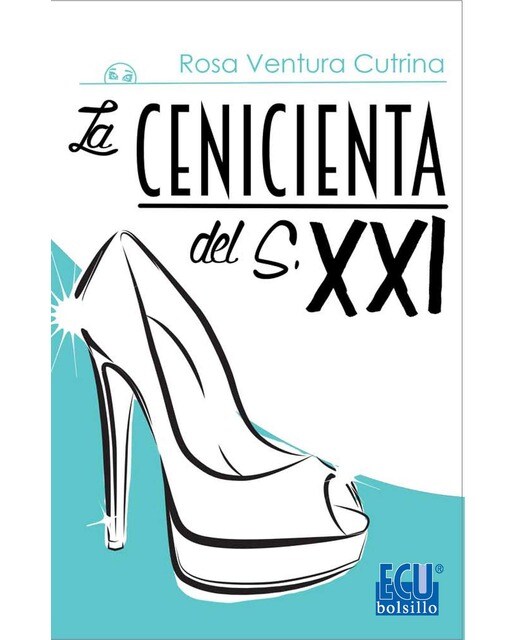 La cenicienta del s. Xxi