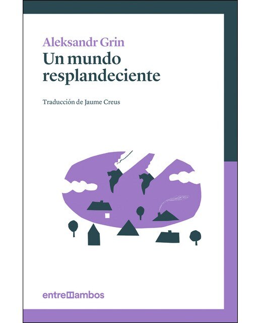 Imagen 0 de Un mundo resplandeciente (Tapa blanda)