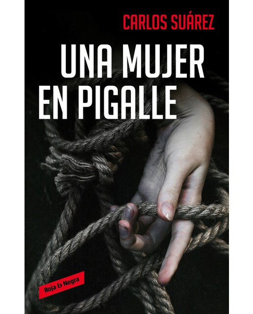 Imagen 0 de Una mujer en Pigalle  (Tapa blanda)