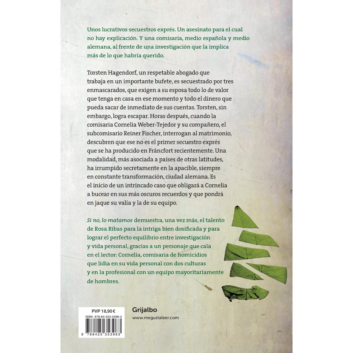 Si no, lo matamos (Comisaria Cornelia Weber-Tejedor 4) (Capa mole) 2