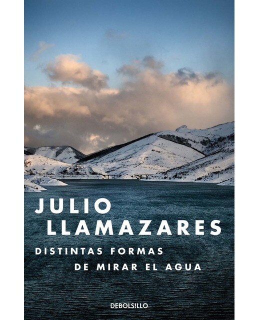 Distintas formas de mirar el agua(Tapa blanda) 1