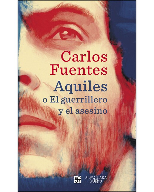 Imagen 0 de Aquiles o El guerrillero y el asesino (Tapa blanda)