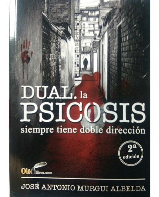Imagem 0 de Dual.La Psicosis Siempre Tiene Doble Dirección