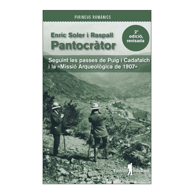 Imagem 0 de PANTOCRÀTOR: Seguint les passes de Puig i Cadafalch i la "Missió Arqueològica de 1907" (Capa mole)