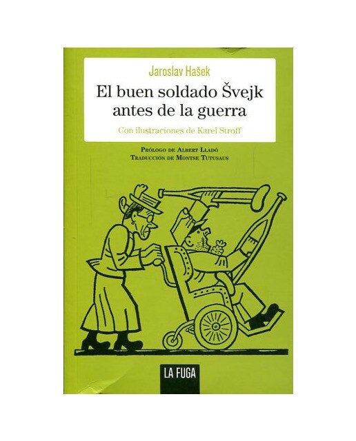 Imagen 0 de El buen soldado svejk antes de la guerra (Tapa blanda)