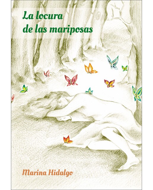 La locura de las mariposas