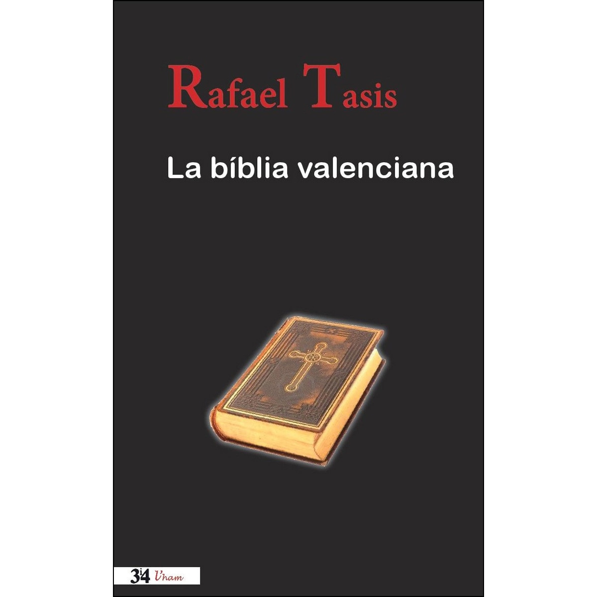 Imagen 0 de La biblia valenciana (Tapa blanda)