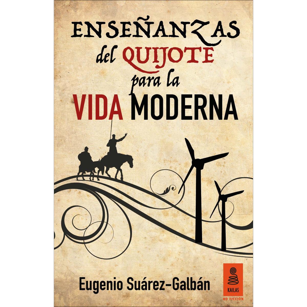 Ense-anzas del Quijote para la vida moderna (Capa mole com abas) 1