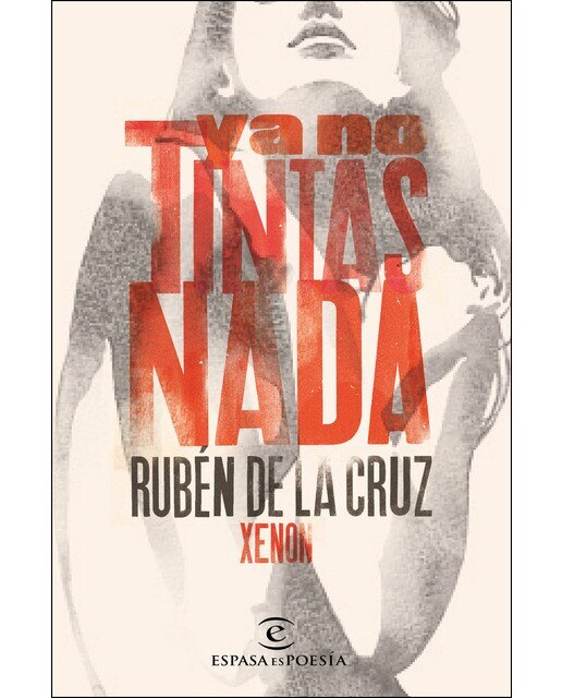 Imagen 0 de Ya no tintas nada  (Tapa blanda Tapa blanda con solapas)