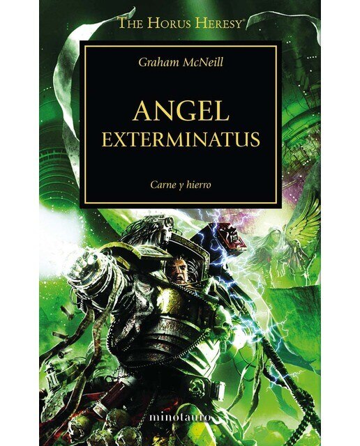 Imagen 0 de Warhammer The Horus Heresy nº 23/54 Angel Exterminatus: Carne y hierro (Tapa blanda con solapas)