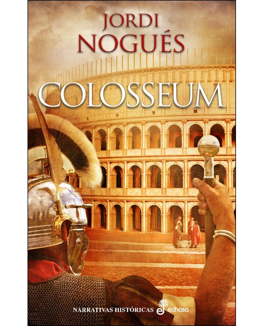 Colosseum: Héroes y dioses(Tapa dura) 1