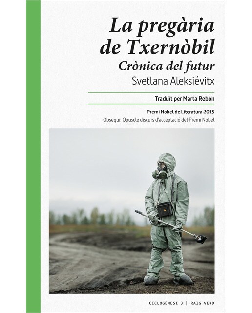 Imagen 0 de La pregària de txernòbil: Crònica del futur (Tapa blanda)