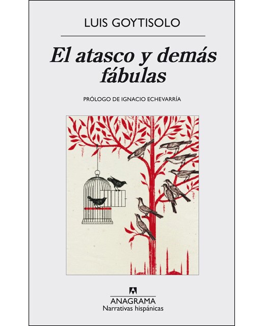 Imagen 0 de El atasco y demás fábulas (Tapa blanda)