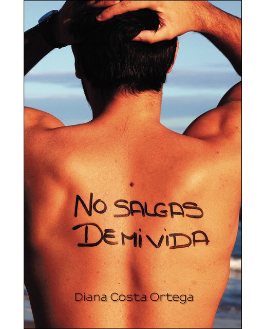 No salgas de mi vida(Tapa blanda) 1