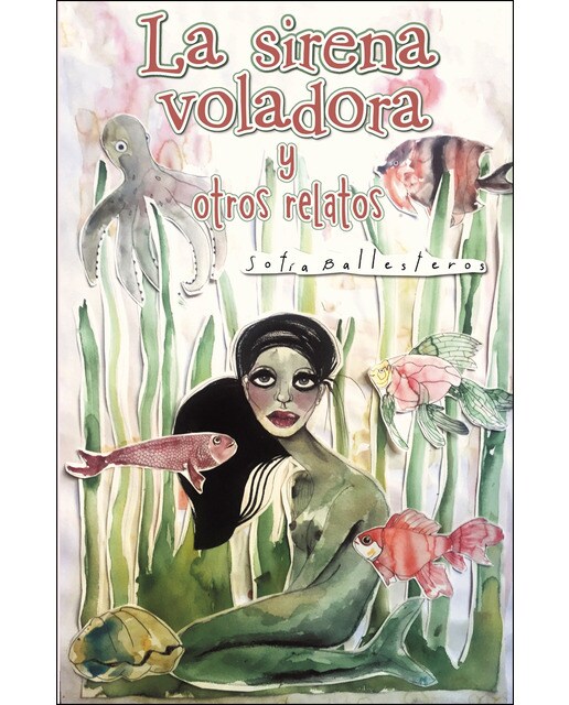 La sirena voladora y otros relatos(Tapa blanda) 1