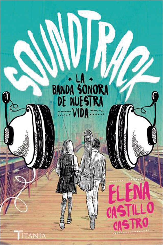 Soundtrack. La banda sonora de nuestra vida(Tapa blanda) 1