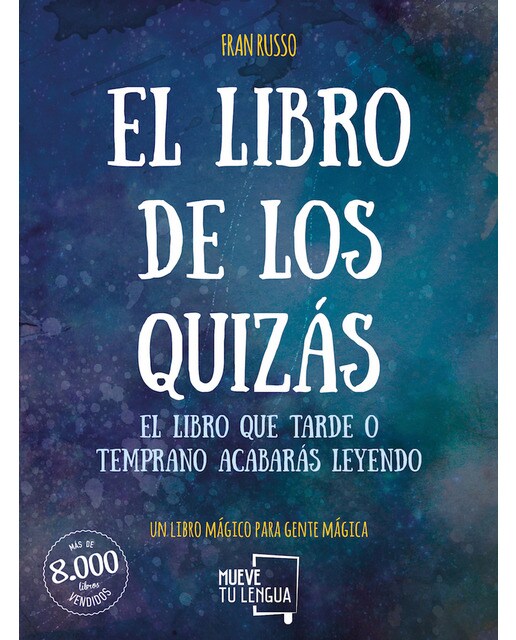 El libro de los quizás