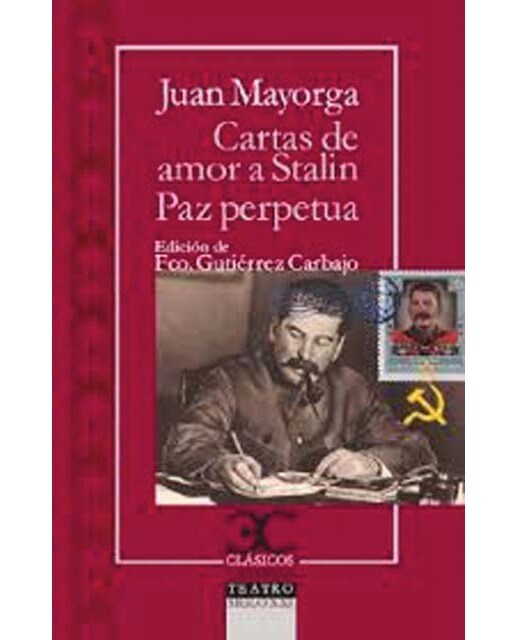 Imagen 0 de Cartas de amor a Stalin. La paz perpétua  (Tapa blanda)