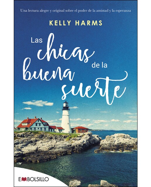 Imagen 0 de Las chicas de la buena suerte  (Tapa blanda)