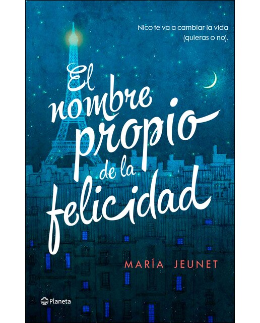 Imagen 0 de El nombre propio de la felicidad  (Tapa blanda con solapas)