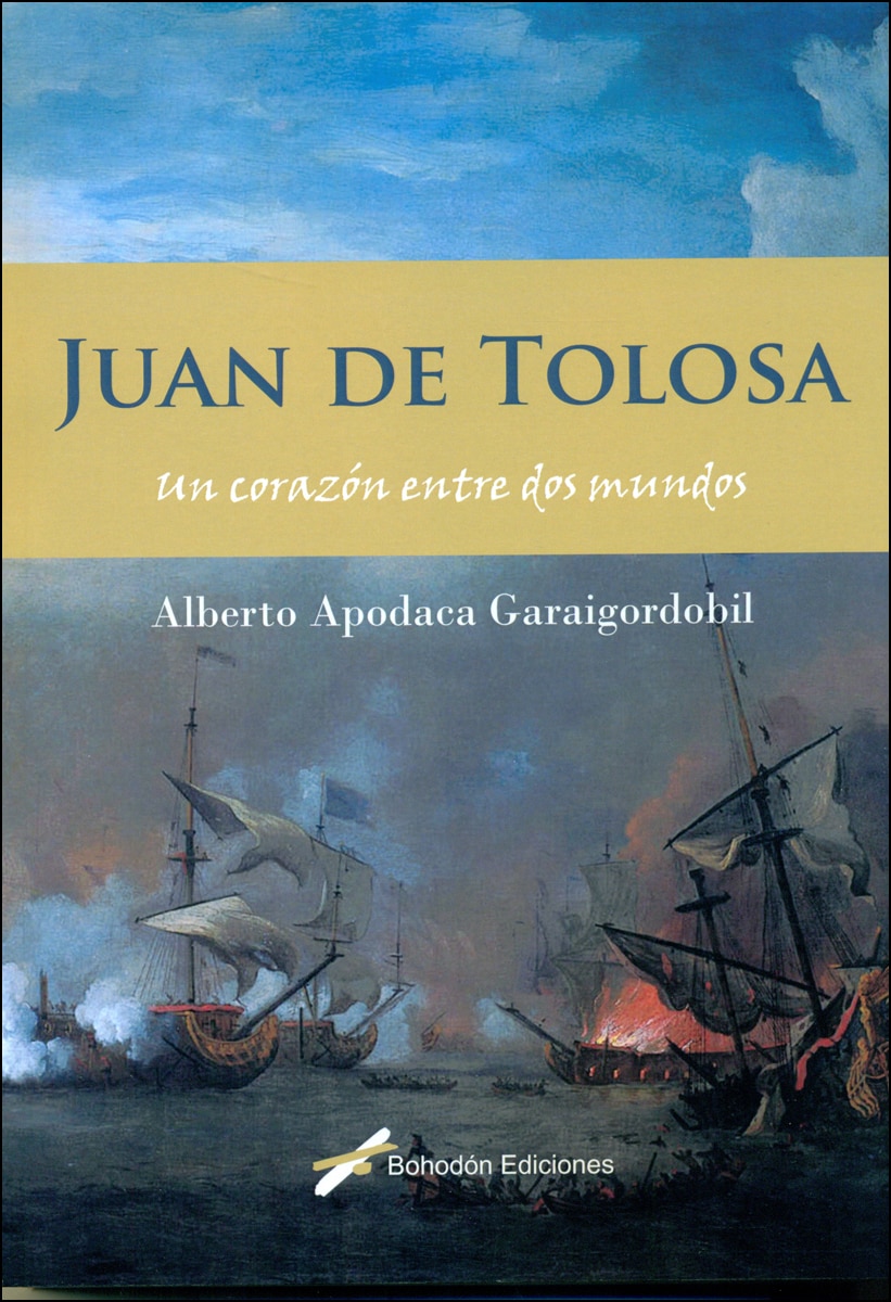 Imagem 0 de Juan de Tolosa. Un corazón entre dos mundos