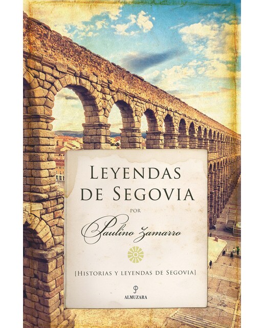 Leyendas De Segovia 1