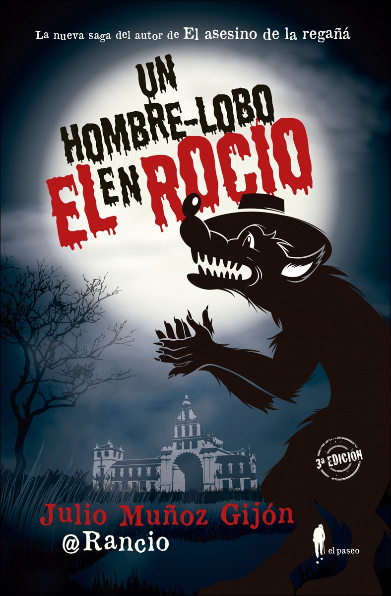 Imagen 0 de Un hombre-lobo en El Rocío (Tapa blanda)