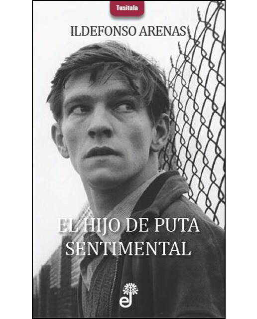 El hijo de puta sentimental