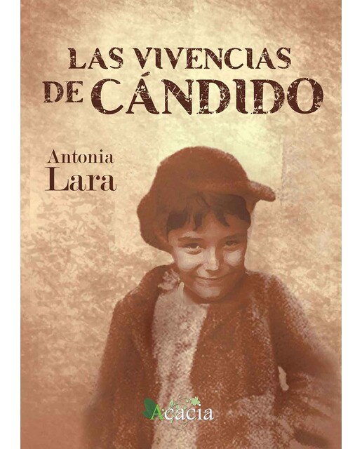 Las Vivencias De Cándido 1