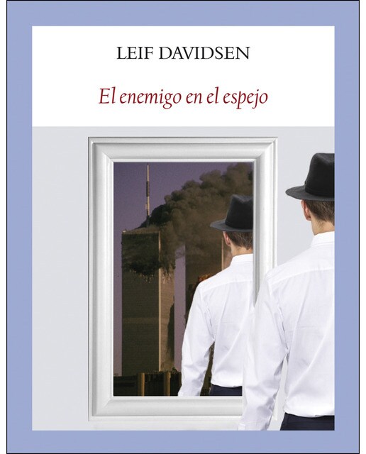 El enemigo en el espejo