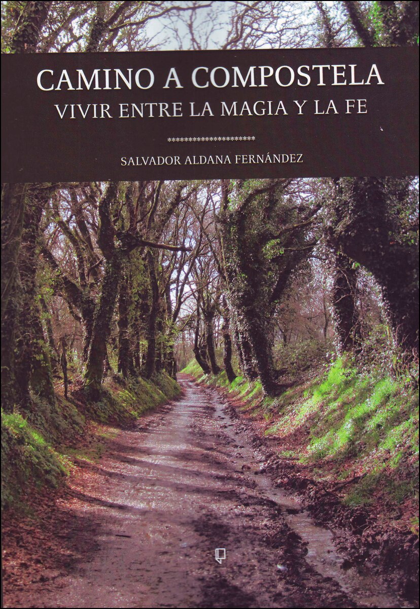 Imagem 0 de Camino A Compostela Vivir Entre La Magia Y La Fe