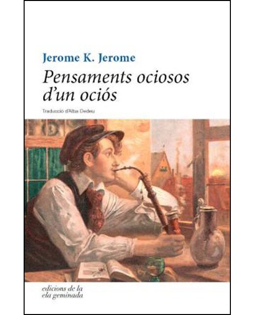 Imagen 0 de Pensaments ociosos d'un ociós (Tapa blanda)