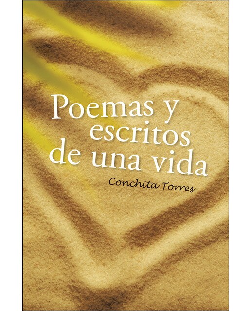 Poemas y escritos de una vida(Tapa blanda) 1