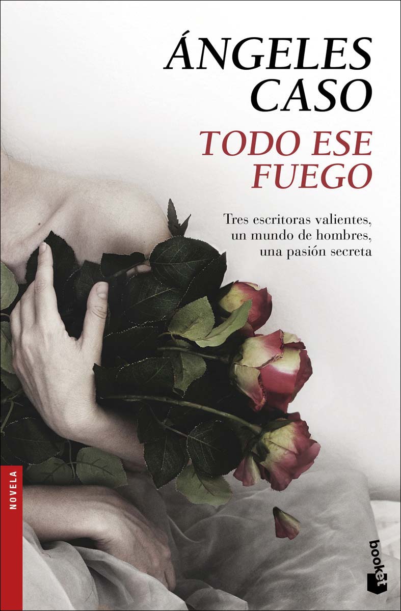 Imagen 0 de Todo ese fuego (Tapa blanda Bolsillo)