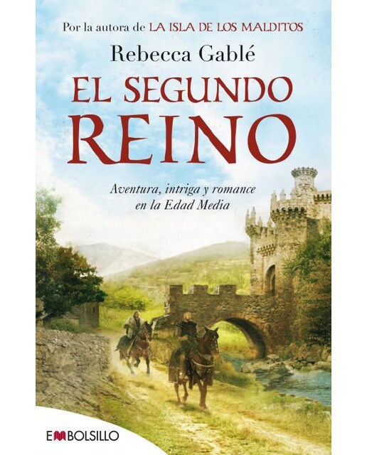 El segundo reino: Aventura, intriga y romance en la Edad Media.  (Tapa blanda) 1