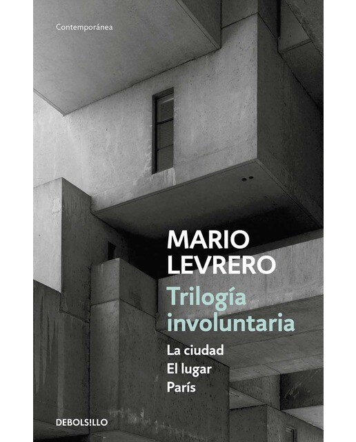 Imagem 0 de Trilogía involuntaria (La ciudad | El lugar | París) (Bolso) (Capa mole)