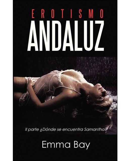 Imagen 1 de Erotismo andaluz: Ii parte (Tapa blanda)